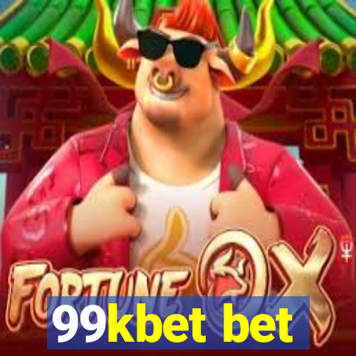 99kbet bet